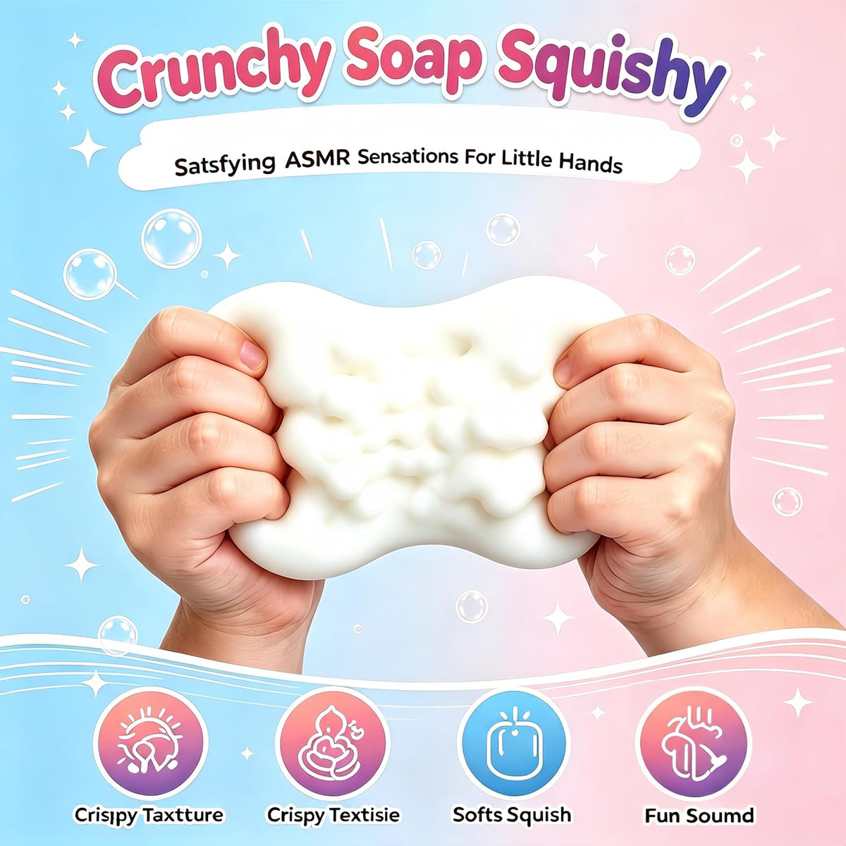 Crunchy Soap Squishy